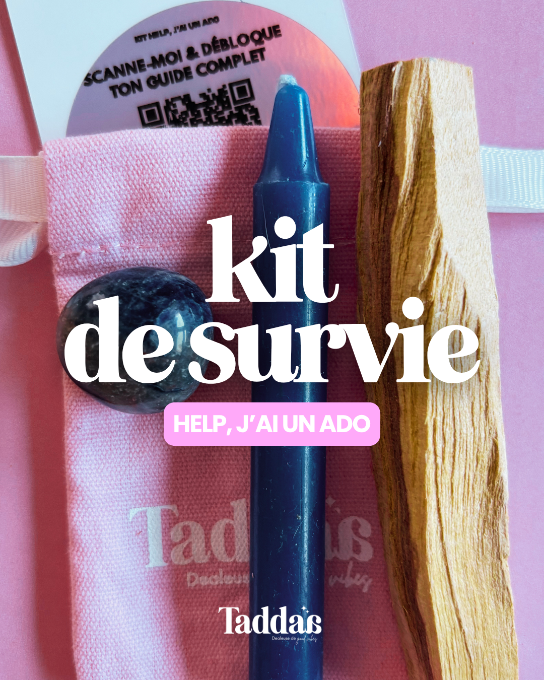 đ KIT DE SURVIE « HELP, JâAI UN ADO »