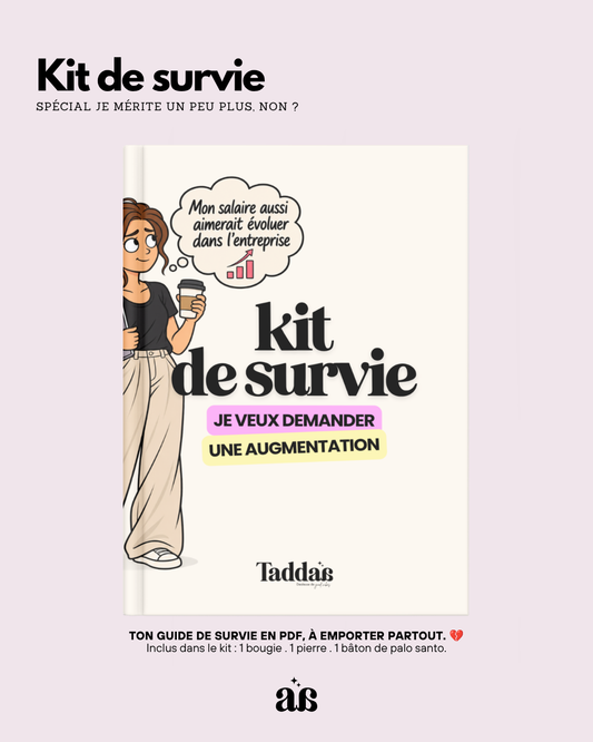 🆘 KIT DE SURVIE « JE VEUX DEMANDER UNE AUGMENTATION »