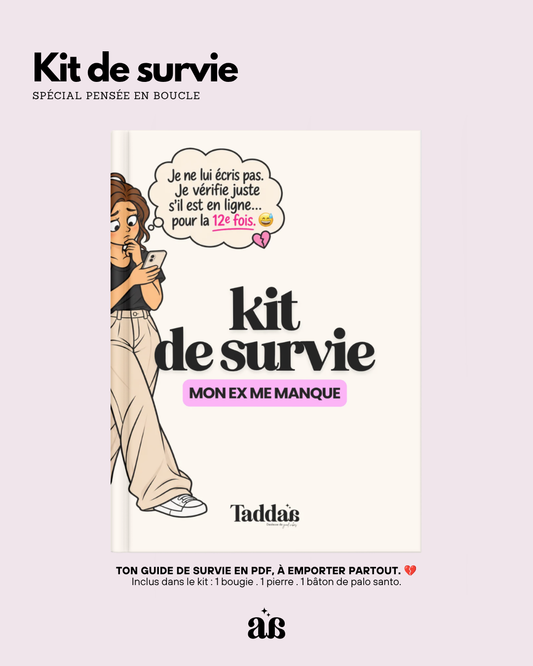🆘 KIT DE SURVIE — MON EX ME MANQUE