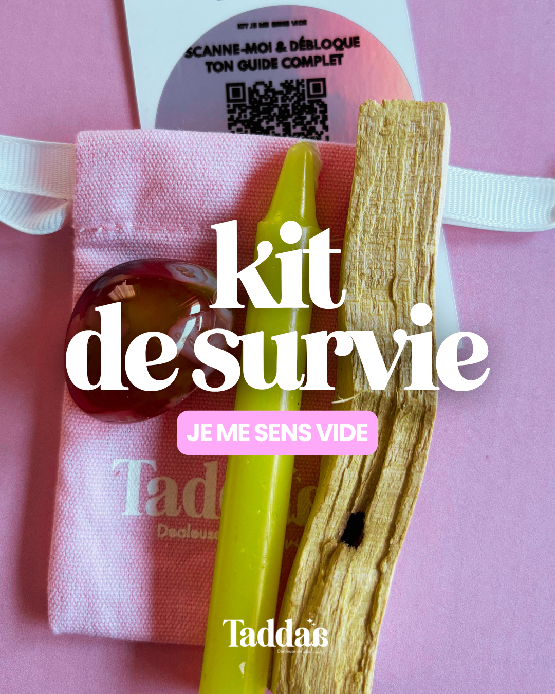 🆘 KIT DE SURVIE — JE ME SENS VIDE