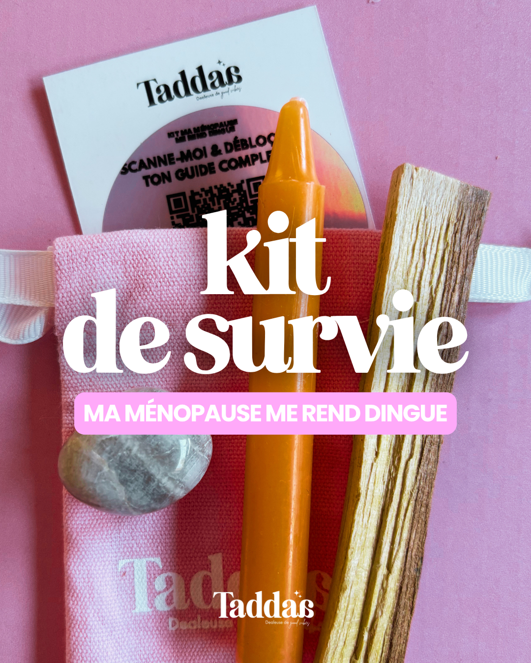 🆘 KIT DE SURVIE « MA MÉNOPAUSE ME REND DINGUE »
